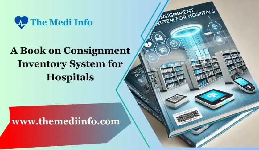 What A Book on Consignment Inventory System for Hospitals?...